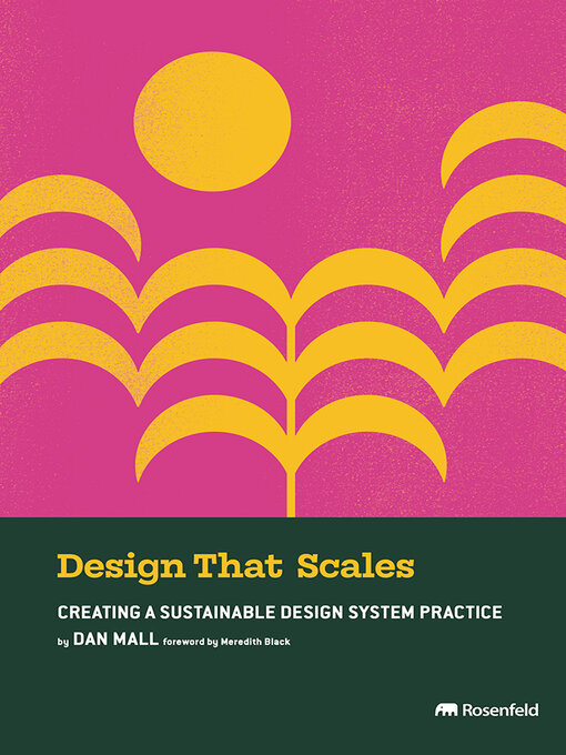 Title details for Design That Scales by Dan Mall - Available